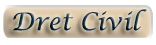 DRET CIVIL